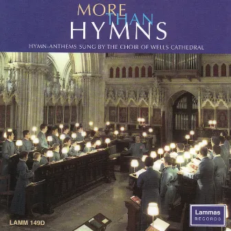 More Than Hymns by Wells Cathedral Choir