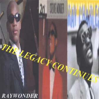 The Legacy Continue by Raywonder