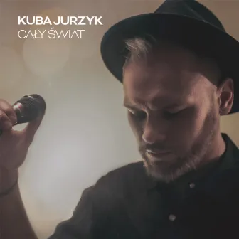 Cały świat (Radio Edit) by Kuba Jurzyk