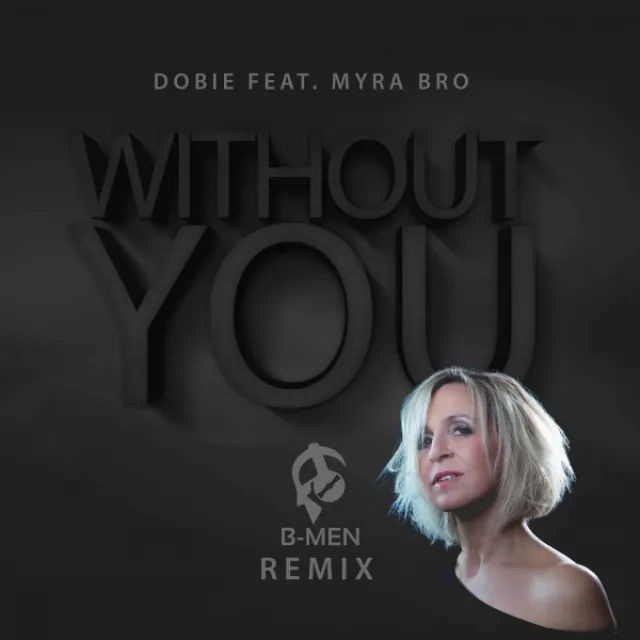 Without You - Remix