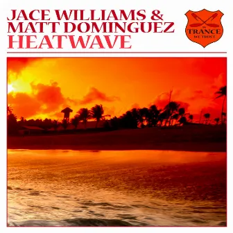 Heatwave by Jace Williams