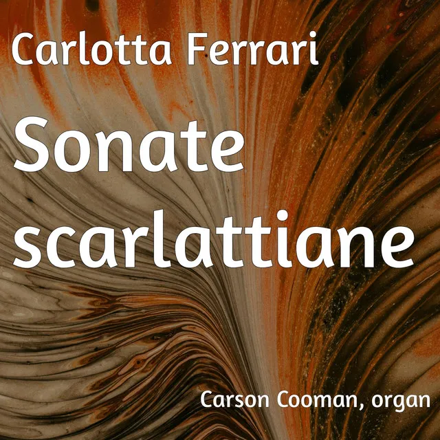 Carlotta Ferrari: Sonate scarlattiane