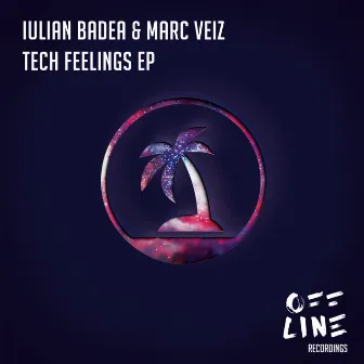 Tech Feelings EP by Marc Veiz