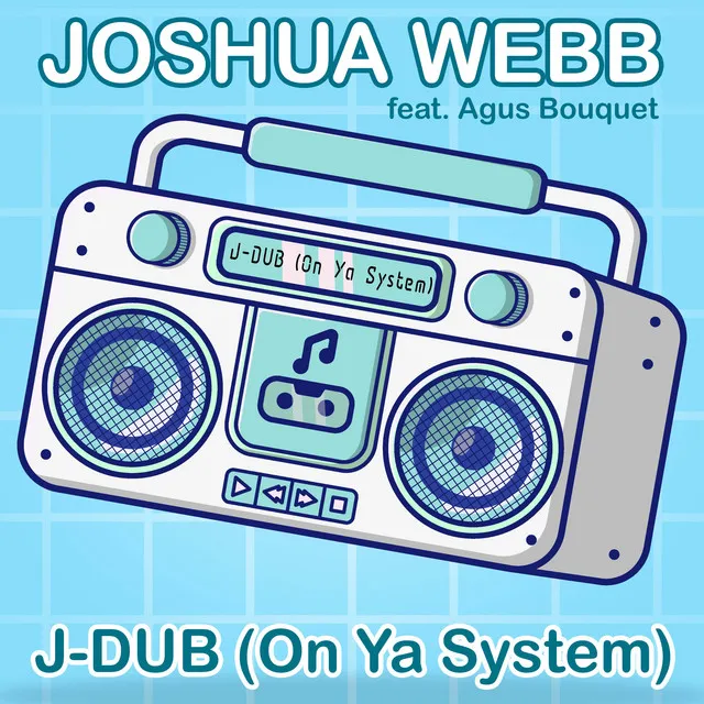 J-Dub (On Ya System)