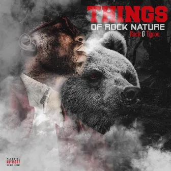 Things of Rock Nature by Rock G Tycoo