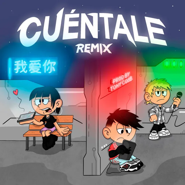 Cuéntale - Remix