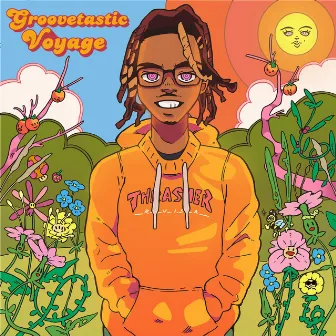 Groovetastic Voyage by Groovy X