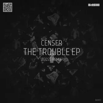 The Trouble EP by Censer