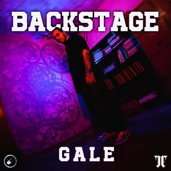 Backstage by GALE