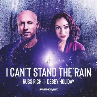 I Can't Stand the Rain by Russ Rich