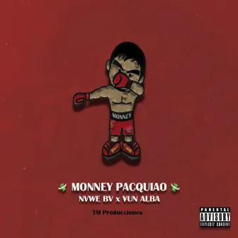 Monney Pacquiao by Nvwe Bv