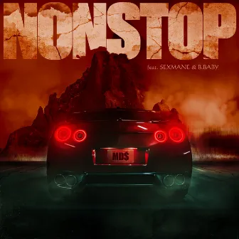 Nonstop (feat. Sexmane & B.Baby) by MD$