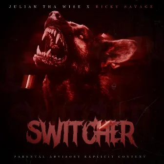 Switcher by Ricky Savage