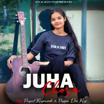 Juha Chora by Payal Rajvansh