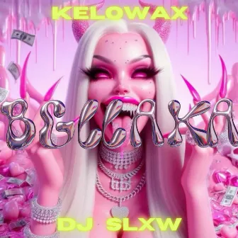 Bellaka by KELOWAX