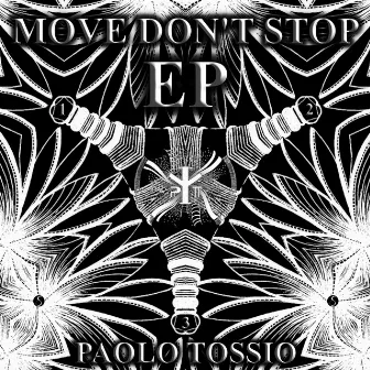 Move Don't Stop by Paolo Tossio