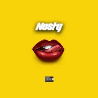 Nasty by B5iive