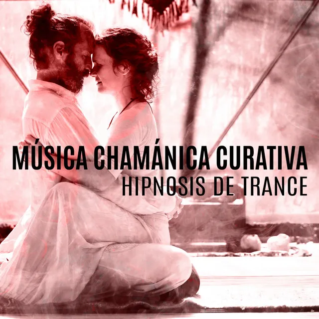 Música Chamánica Curativa