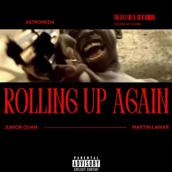 Rolling Up Again by Martin Lamar