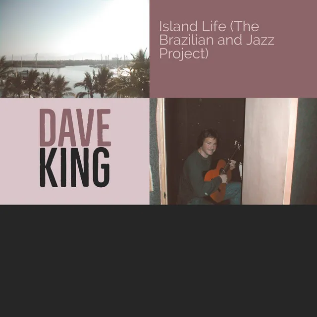 Island Life (The Brazilian and Jazz Project)