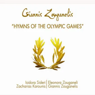 Hymns of the Olympic Games by Giannis Zouganelis