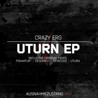 Uturn EP by Crazy Erg