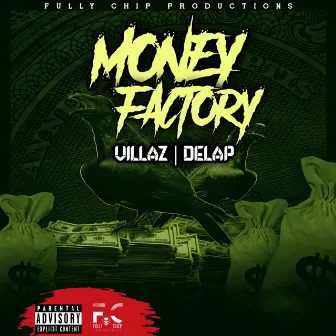 Money Factory by Villaz