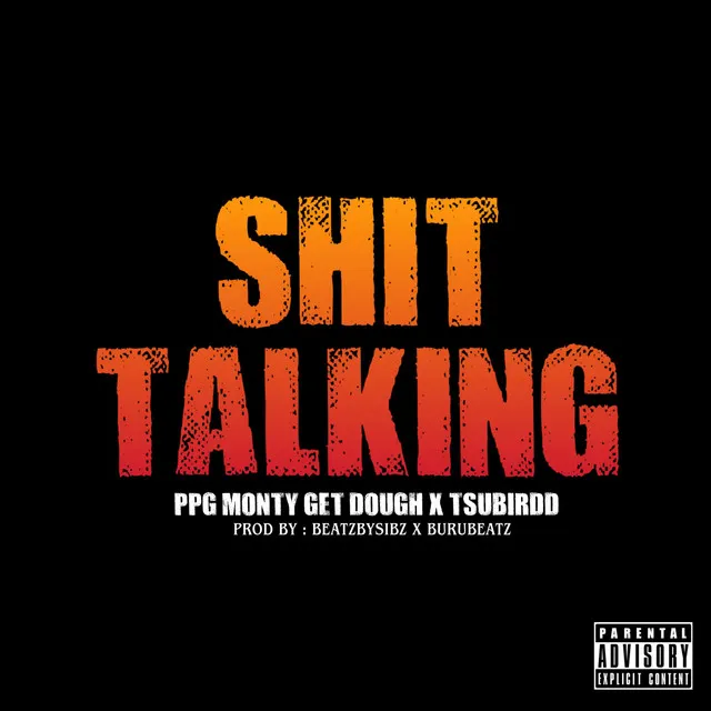 Shit Talking