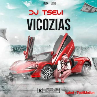 Vicozias by DJ TSELI