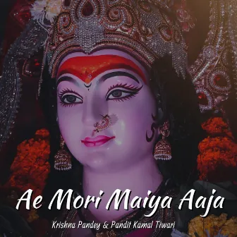 Ae Mori Maiya Aaja by 