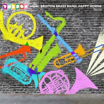 Brixton Brass Band: Happy Horns by 