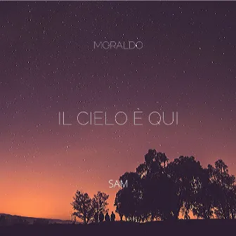 Il Cielo è Qui by Sam