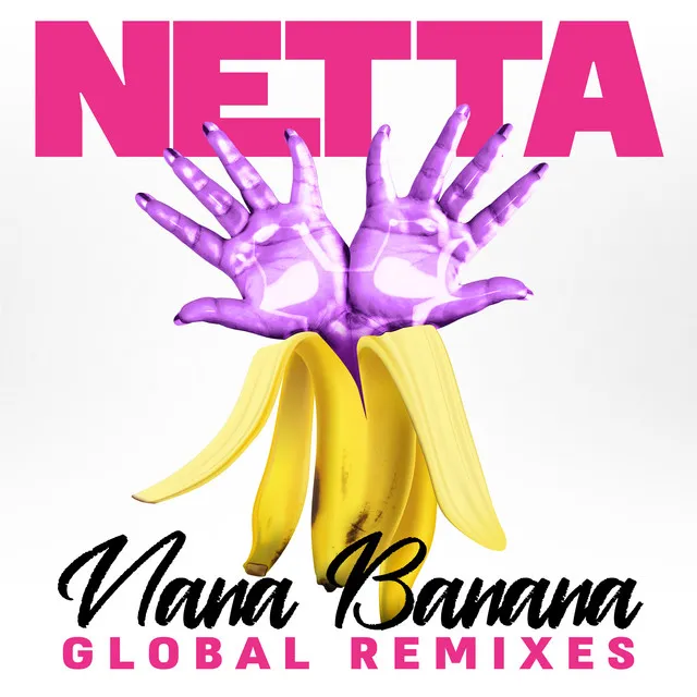 Nana Banana (Dalit Rechester & Yinon Yahel Remix)