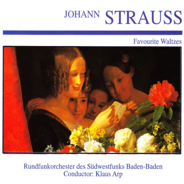 Johann Strauss: Favourite Waltzes