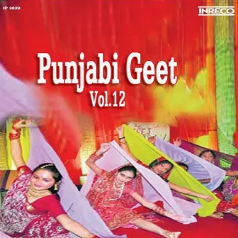 Punjabi Geet Vol 12 by Unknown Artist