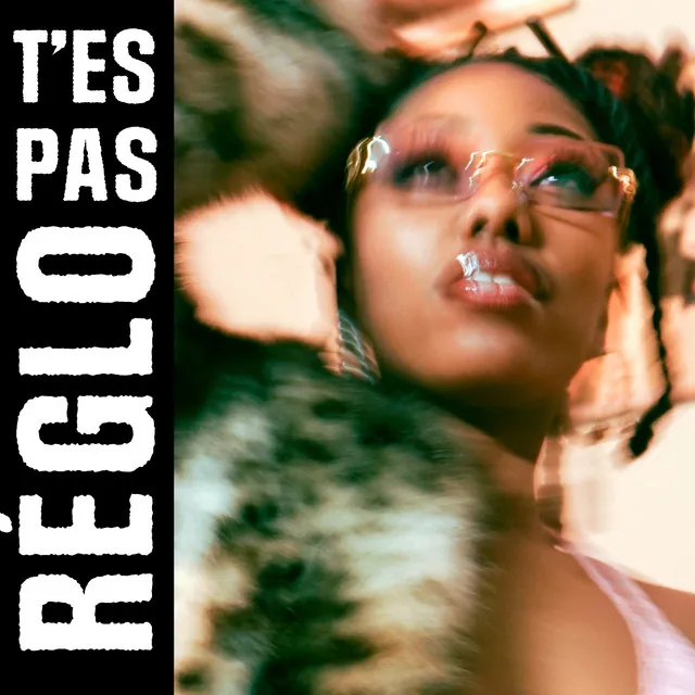 T'es pas réglo