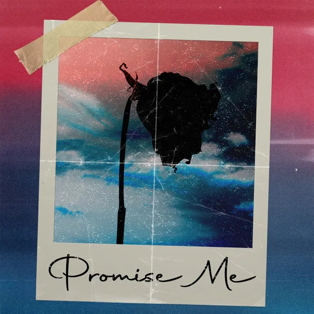 Promise Me