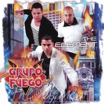 The Element by Grupo Fuego