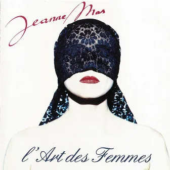 L'art des femmes by Jeanne Mas