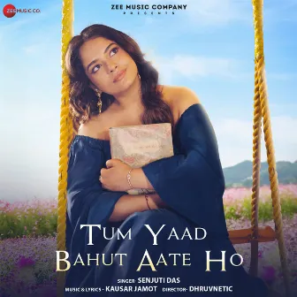 Tum Yaad Bahut Aate Ho by Senjuti Das