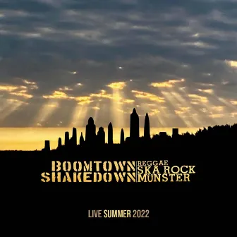 Live Summer 2022 by Boomtown Shakedown