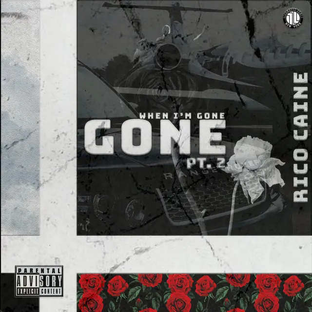 When I'm Gone (Gone, Pt. 2)