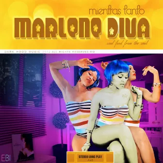 Mientras Tanto by Marlene Diva