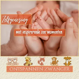 Zelfgenezing Met Inspirerende Zen-Momenten by Ontspannen Zwanger