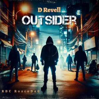 Outsider by D Revell