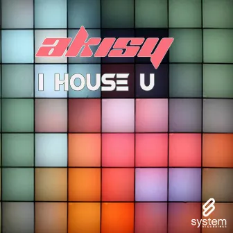 I House U by Akisy