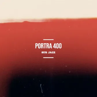 Portra 400 by Sur Jazz