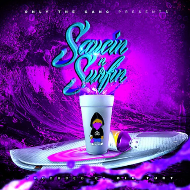 Saucin n Surfin - dirty