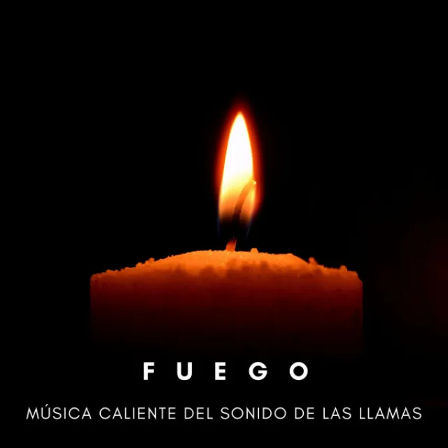 Fuego: Música Caliente Del Sonido De Las Llamas