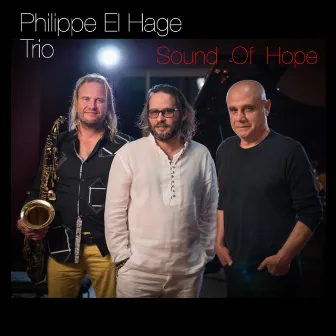 Sound of Hope by Philippe El Hage